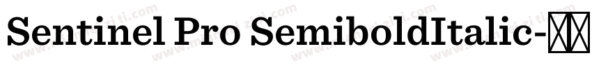Sentinel Pro SemiboldItalic字体转换